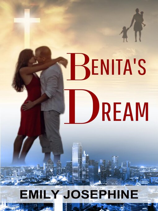 Title details for Benita's Dream by Emily Josephine - Available